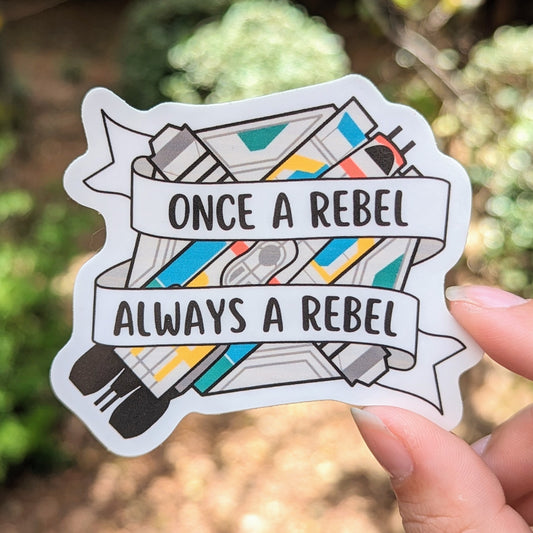 Always a Rebel Sticker